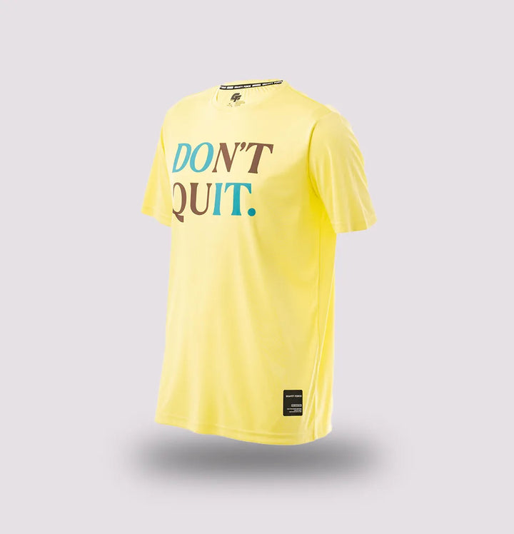 Don't Quit Gym T-Shirt