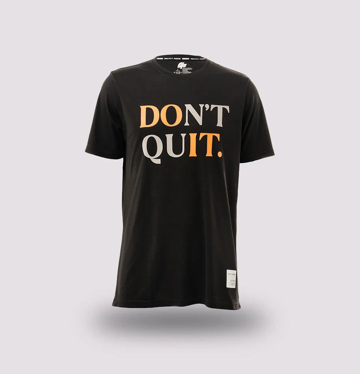 Don't Quit Gym T-Shirt