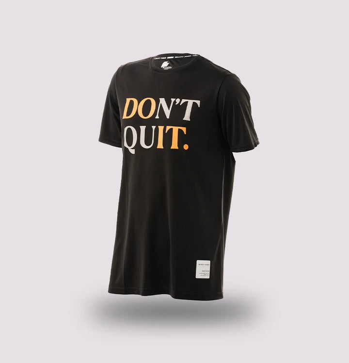 Don't Quit Gym T-Shirt