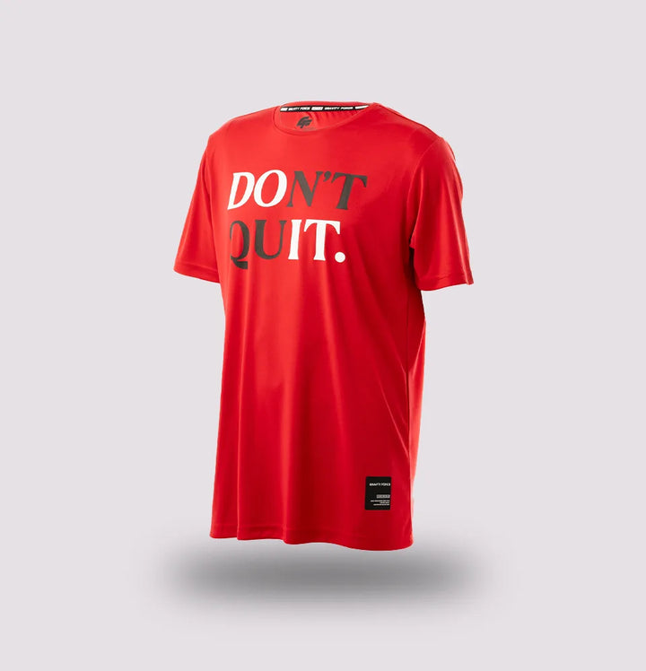 Don't Quit Gym T-Shirt