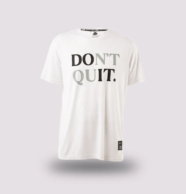 Don't Quit Gym T-Shirt